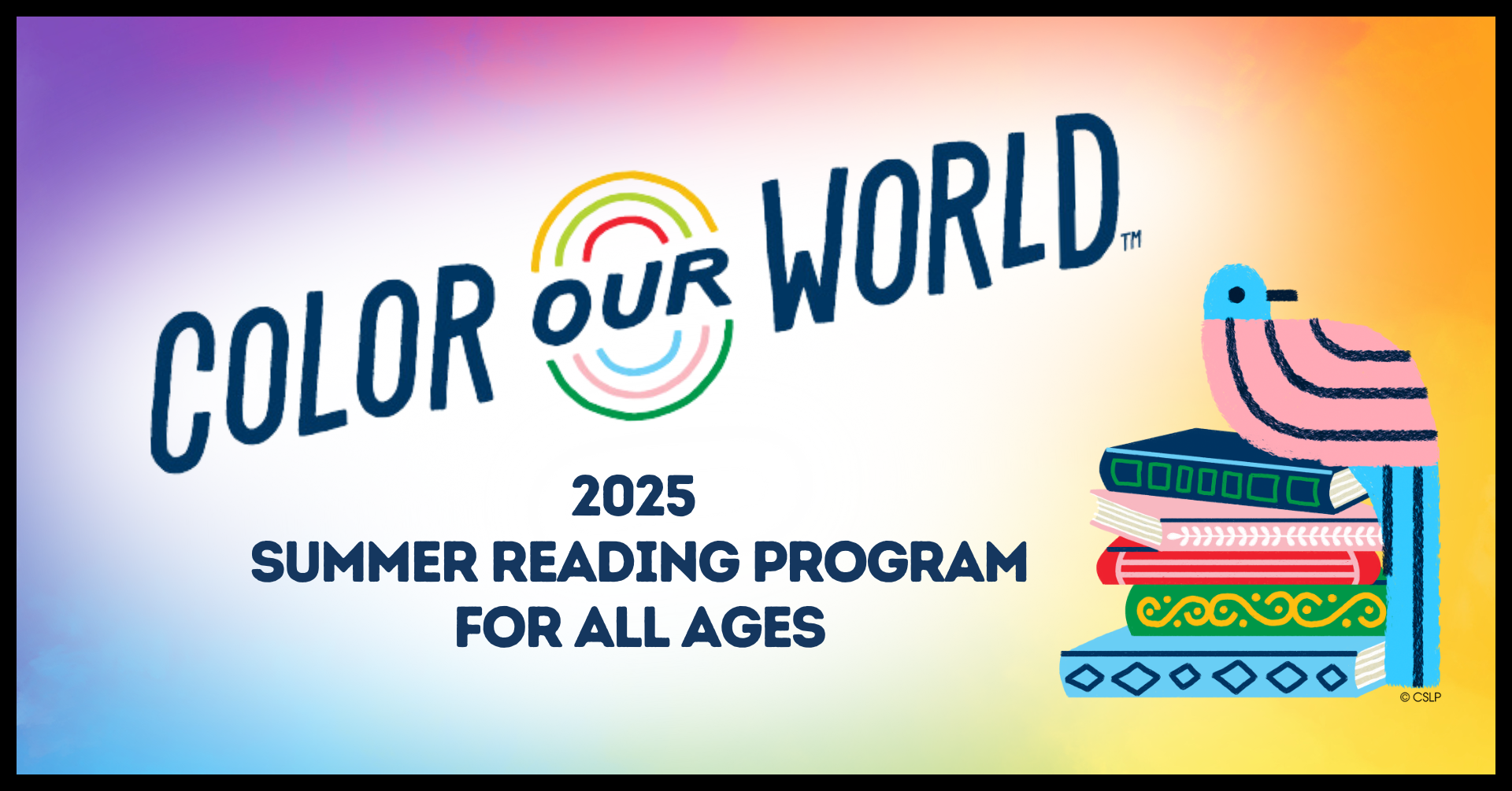 Color Our World Summer Reading Program 2025