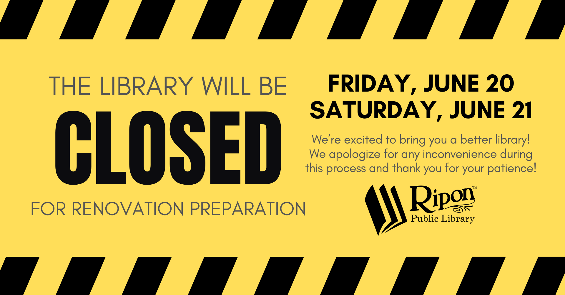 CLOSED For Renovation Preparation June 20 + 21