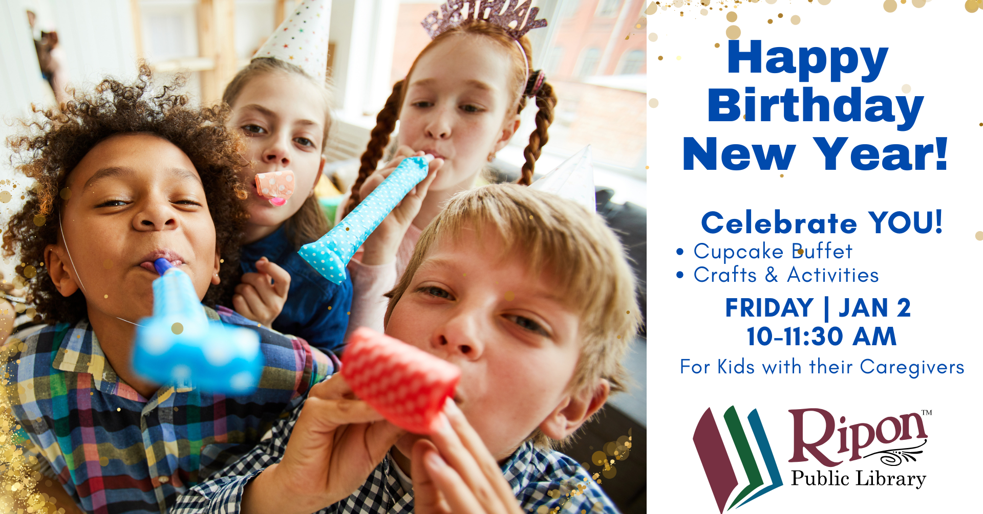 Happy Birthday New Year! For Kids & Caregivers